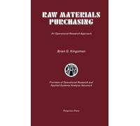 Raw Materials Purchasing: An Operational Research Approach