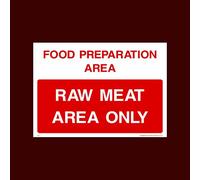 Raw Meat area only Sticker/Self Adhesive Sign - Raw, Cooked, Preparation, Fish, Food, Wash Hands (FP1)