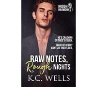 Raw Notes, Rough Nights: 1 (Rough Harmony)