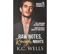 Raw Notes, Rough Nights (Rough Harmony)