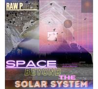 Raw Poetic : Space Beyond the Solar System VINYL 12" Album 3 discs (2023)