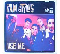 Raw Stylus - Use Me [12" VINYL]