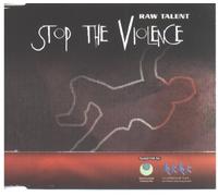 Raw Talent - Stop the Violence