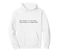 Raw talent vs persistence. Motivation Quote Pullover Hoodie