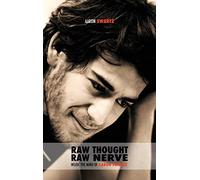 Raw Thought, Raw Nerve: Inside the Mind of Aaron Swartz: not-for-profit - revised fourth edition