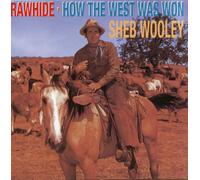 Rawhide/How the West Was Won