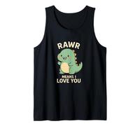 Rawr Means I Love You Cute Dinosaur Kawaii Tank Top