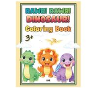 Rawr! Rawr! Dinosaur!: Coloring Book