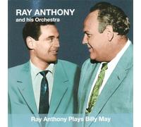 Ray Anthony & His Orchestra - Plays Billy May