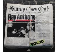 RAY ANTHONY - Ray Anthony - Swing Goes On! Vol. 10 - Capitol Records - 1 C 054-52 719, EMI Electrola - 1 C 054-52 719 - Vinyl, LP, Compilation, Stereo - Germany - 1978