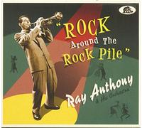 Ray Anthony - Rock Around The Rock Pile