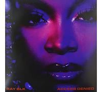 RAY BLK - Access Denied [VINYL]