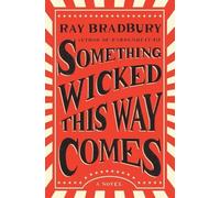 Something Wicked This Way Comes