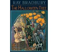 Ray Bradbury The Halloween Tree (Hardback)