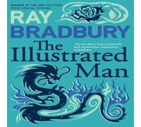 Ray Bradbury The Illustrated Man Paperback Book Ray Bradbury Multicolor