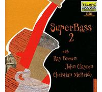 Ray Brown, John Clayton & Christian McBride - Super Bass 2
