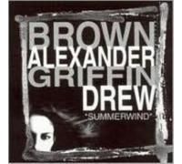 RAY BROWN/MONTY ALEXANDER/JOHNNY GRIFFIN: SUMMERWIND - CD