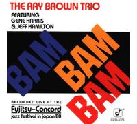 Ray Brown Trio - Bam Bam Bam