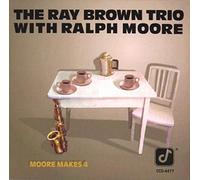 Ray Brown Trio - Moore Makes 4