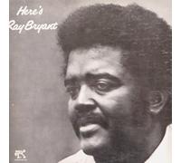 Ray Bryant - Here's