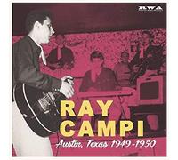 Ray Campi - Austin, Texas 1949-1950 [VINYL]