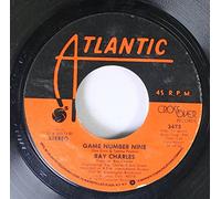 Ray Charles 45 RPM Game Number Nine / A Peace That We Never Before Could Enjoy