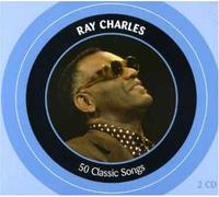 Ray Charles - 50 Classic Songs