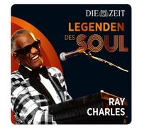 RAY CHARLES - DIE ZEIT EDITION: LEGENDEN DES SOUL CD NEW