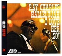 Ray Charles - Hallelujah, I Love Her So