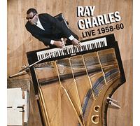 Ray Charles - Live 1958-60 + 7 Bonus Tracks