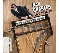 Ray Charles Live 1958-60 (Bonus Tracks Edition)