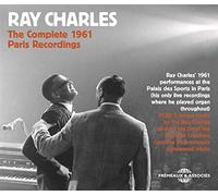 Ray Charles - The Complete 1961 Paris Recordings