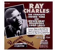Ray Charles - The Complete Swing Time & Down Beat Recordings 1949-1952
