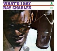 Ray Charles - What`D I Say + 2 Bonus Tracks (180Gram Vinyl) [Lp] [VINYL]