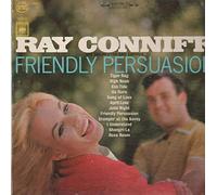 Ray Conniff And His Orchestra & Chorus - Friendly Persuasion [Vinyl LP]