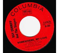 Ray Conniff And The Singers - RAY CONNIFF 45 RPM SOMEWHERE, MY LOVE / MIDSUMMER IN SWEDEN