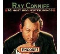 Ray Conniff - Encore - 16 Most Requested Songs by Ray Conniff