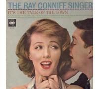 RAY CONNIFF SINGERS - It's The Talk Of The Town