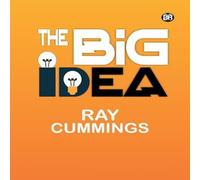 Ray Cummings The Big Idea Paperback Book Ray Cummings Multicolor