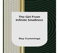 Ray Cummings The from Infinite Smallness Paperback Book Ray Cummings Multicolor