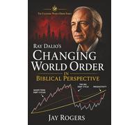 Ray Dalio's Changing World Order: Book 1 of the Changing World Order series
