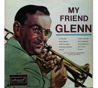 Ray Eberle Orchestra: My Friend Glenn - LP