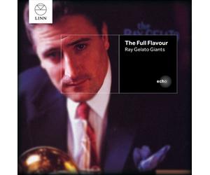 RAY GELATO'S GIANTS OF JIVE - THE FULL FLAVOUR NEW CD
