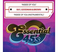 Ray Goodman & Brown - Inside of You