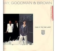 Ray, Goodman & Brown - Take it to the limit (US, 1986) [Vinyl LP]