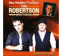 Ray Hadley Presents: The Robertson Brothers-Sharin