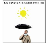 Ray Hearne - The Wrong Sunshine