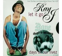 Ray J - Let It Go / Days Of Our Livez