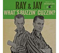 Ray & Jay - What's Buzzin' Cuzzin? EP [VINYL]