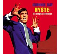 Ray, Johnnie - Hysteria - The Singles Collection